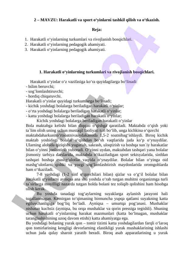 Harakatli o'yinlarni tashkil qilish va o'tkazish