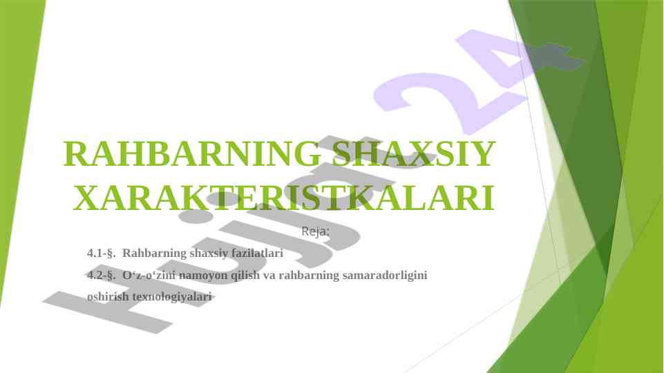 Rahbarning shaxsiy xarakateristikalarini o‘rganish