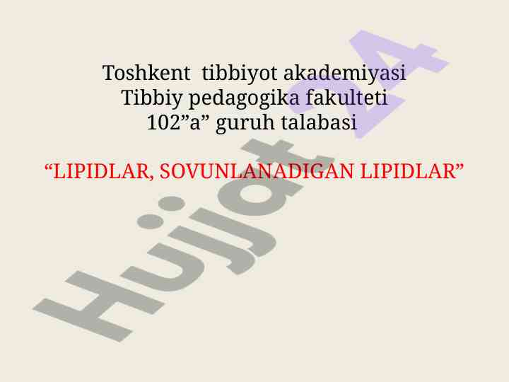 Lipidlar va ularning turlari haqida ma'lumot