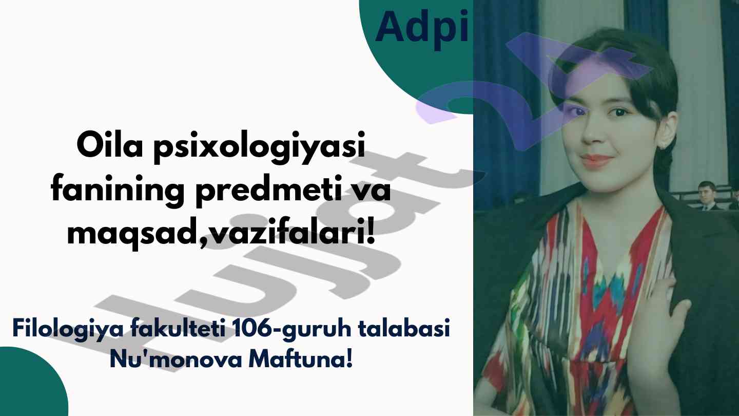 Oila psixologiyasi va yoshlarni tayyorlash