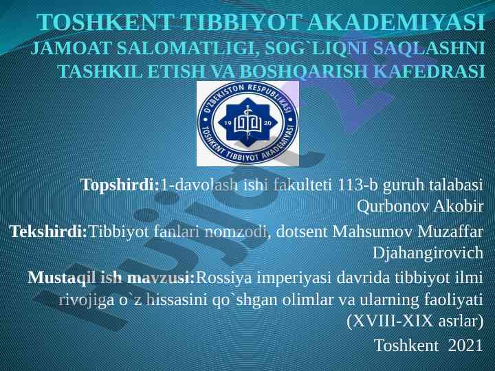 Rossiya imperiyasi davrida tibbiyot ilmi rivoji