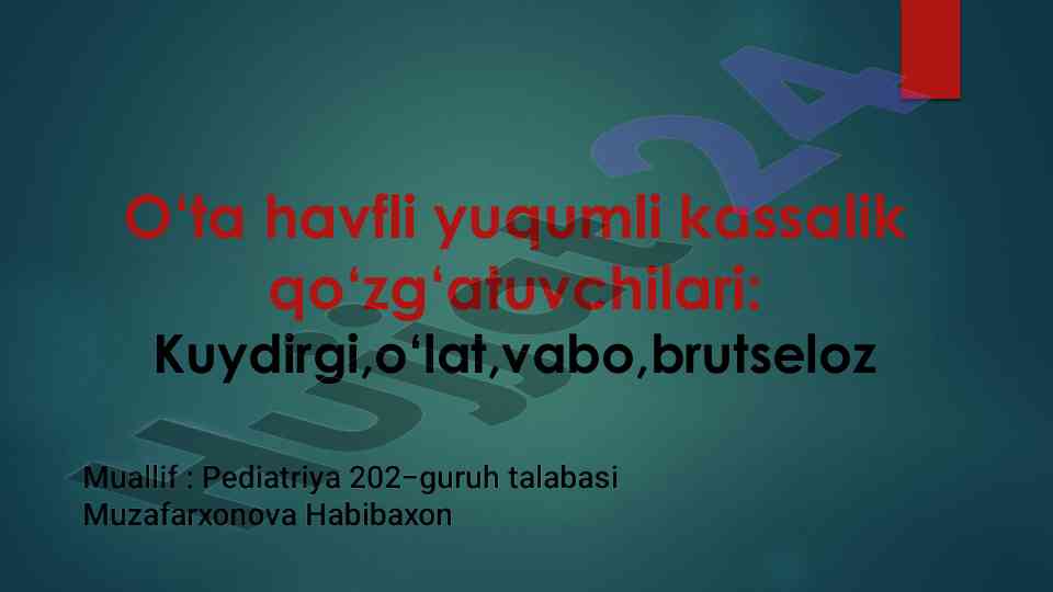 O‘ta havfli yuqumli kassalik qo‘zg‘atuvchilari