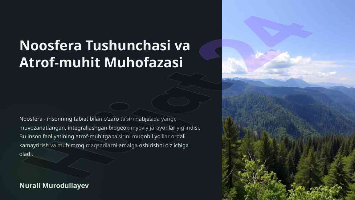 Noosfera tushunchasi va atrof-muhit muhofazasi