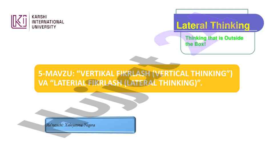 Vertikal fikrlar va lateral fikrlar tahlili
