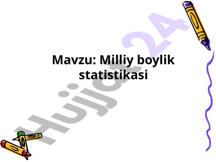 Milliy boylik statistikasi va hisoblar tizimi
