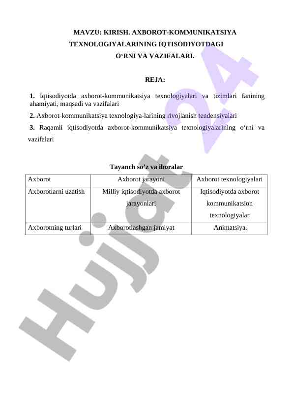 Axborot-kommunikatsiya texnologiyalarining iqtisodiyotdagi o‘rni