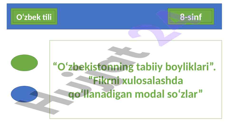 O‘zbekistonning tabiiy boyliklari haqida dars
