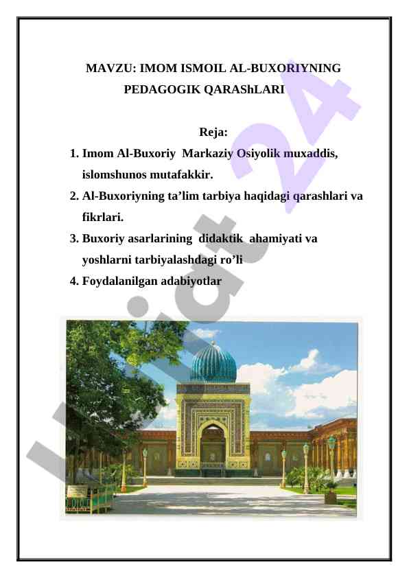 Imom ismoil al-buxoriyning pedagogik qarashlari