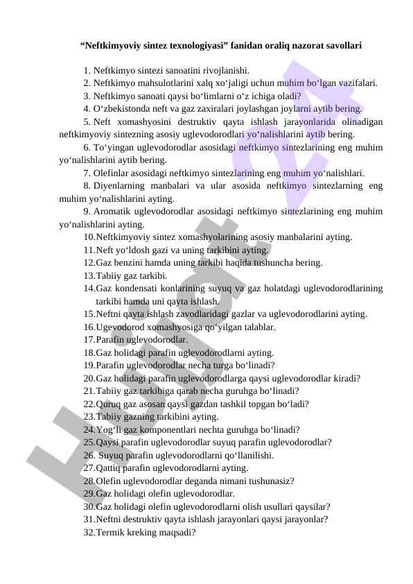 Neftkimyoviy sintez texnologiyasi savollari
