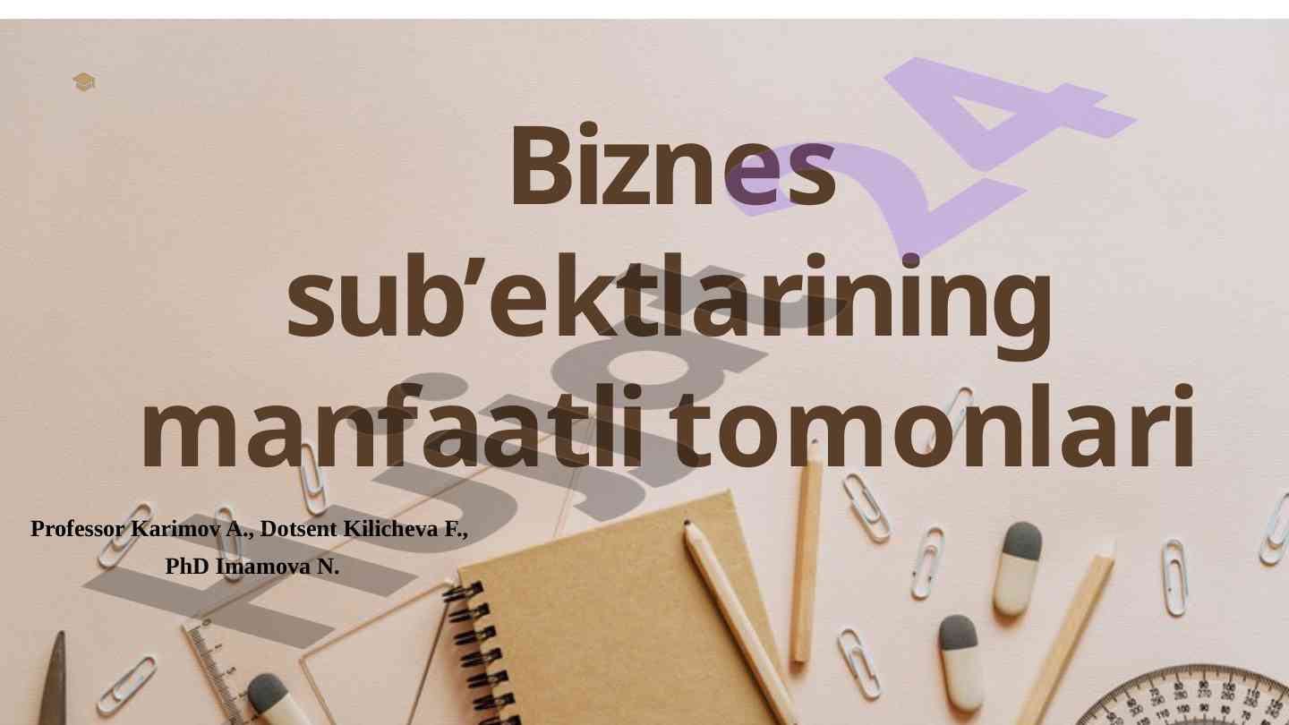 Biznes sub'ektlarining manfaatli tomonlari
