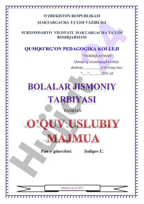 Bolalar jismoniy tarbiyasi o‘qitish materiallari