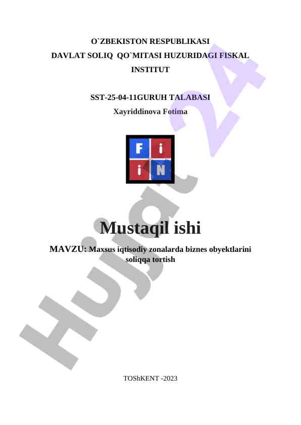 Maxsus iqtisodiy zonalarda biznes obyektlarini soliqqa tortish
