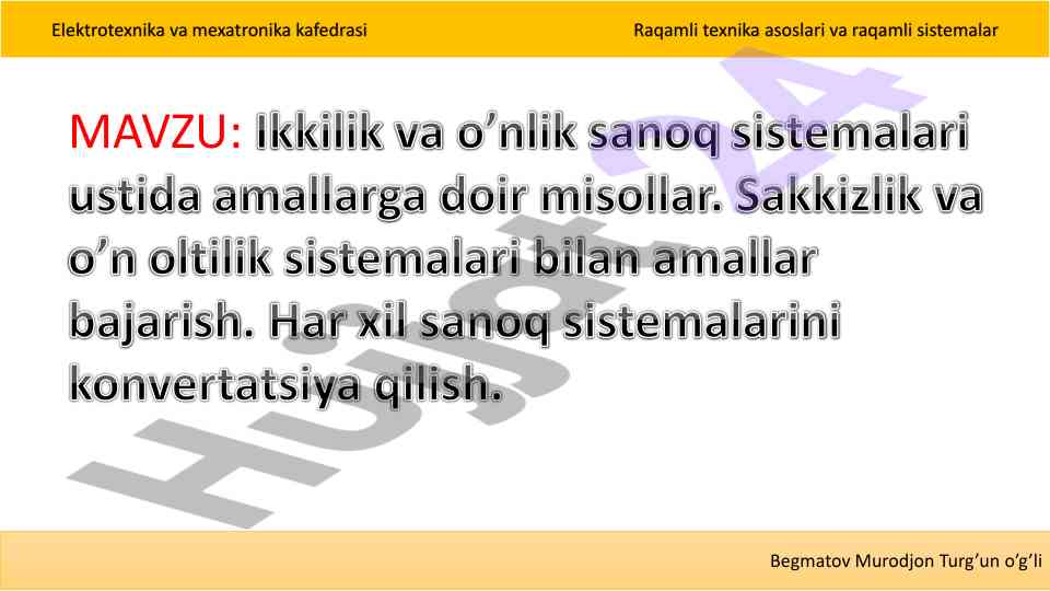 Ikkilik va sakkizli tizimlar bo'yicha misollar