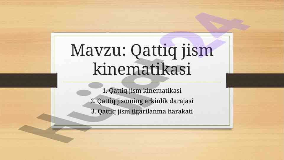 Qattiq jism kinematikasi tahlili