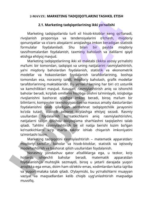 Marketing tadqiqotlarini tashkil etish usullari