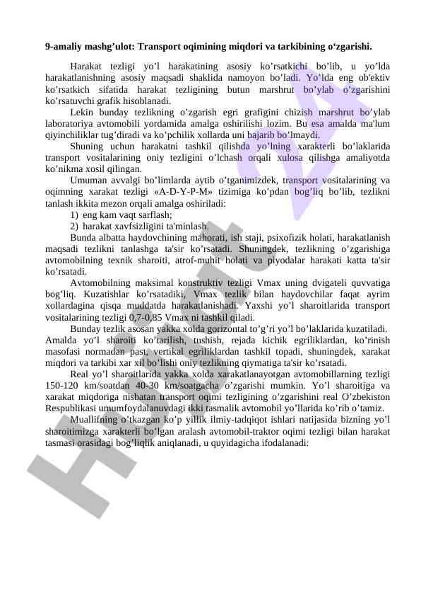 Transport oqimining miqdori va tarkibi o'zgarishi