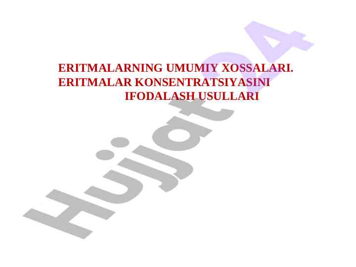 Eritmalar konsentratsiyasini ifodalash usullari