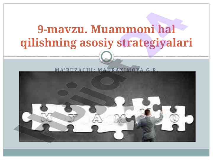 Muammoni hal qilish asosiy strategiyalari