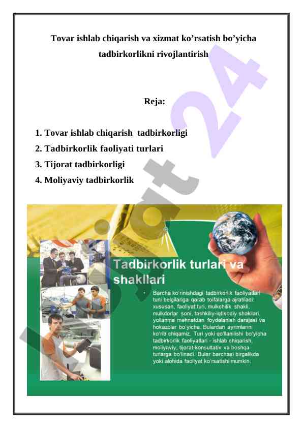 Tovar ishlab chiqarish va xizmat ko'rsatish tadbirkorligi