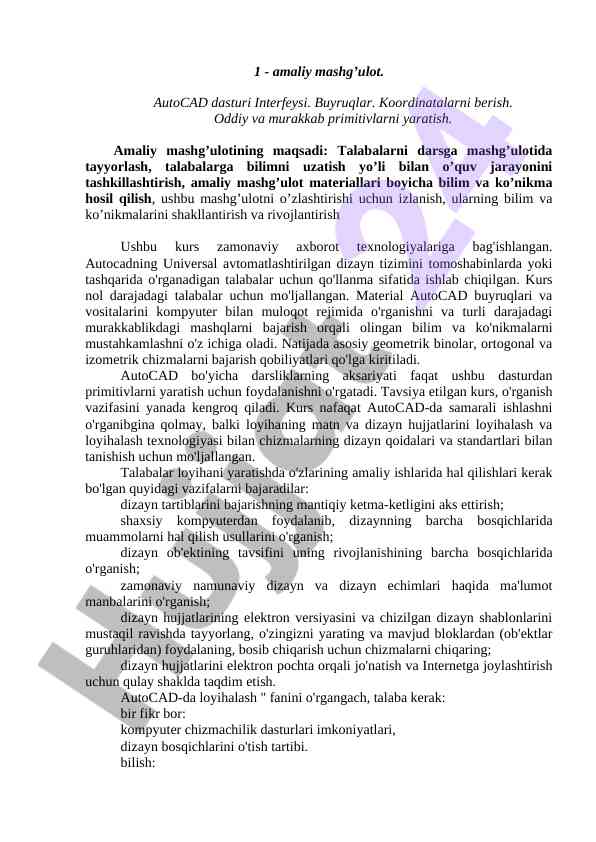Autocad dasturi interfeysi va buyruqlari
