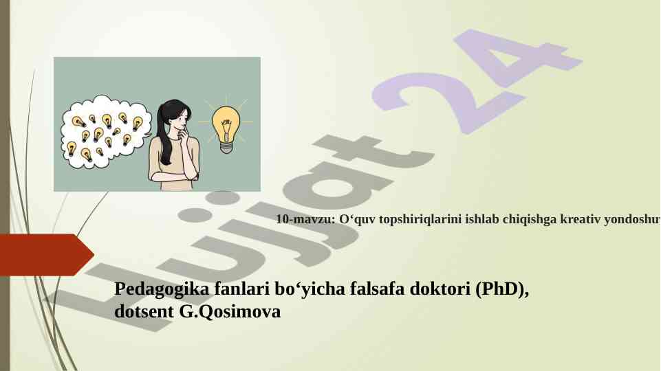 O‘quv topshiriqlarini ishlab chiqishga kreativ yondoshuv