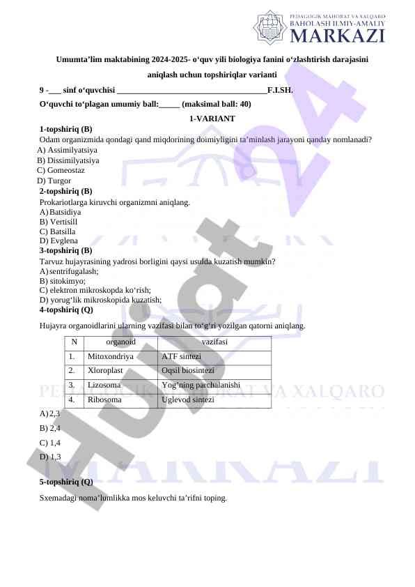 Biologiya fanidan o‘quv yili 2024-2025 test topshiriqlari