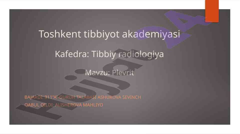 Plevrit turlari va sindromlar kafedra tibbiy radiologiya