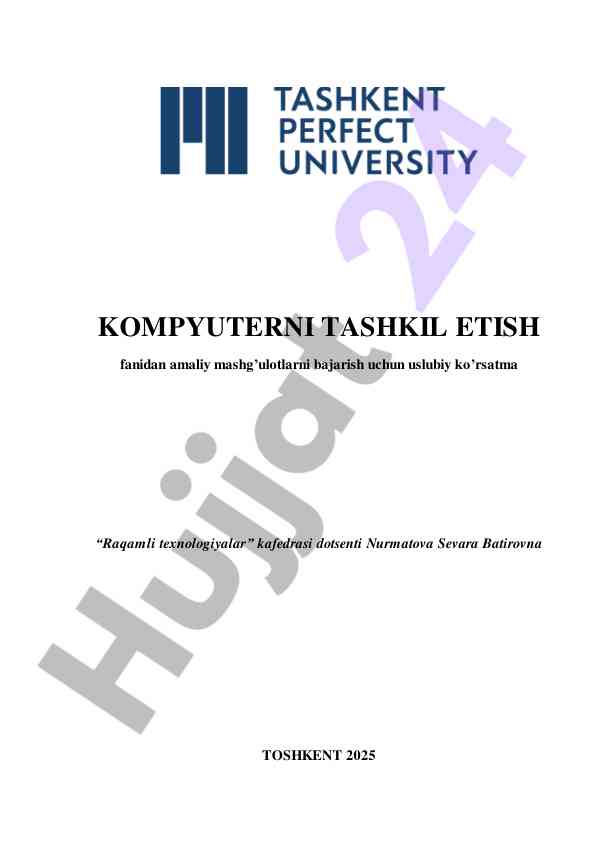 Kompyuterni tashkil etish amaliy mashg'ulotlar uslubi