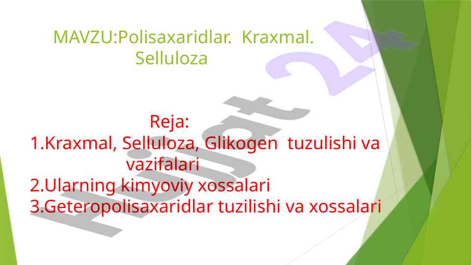 Polisaxaridlar strukturasi va xossalari