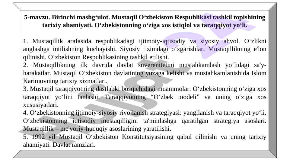 Mustaqil o‘zbekiston respublikasi tashkil topish tarixi