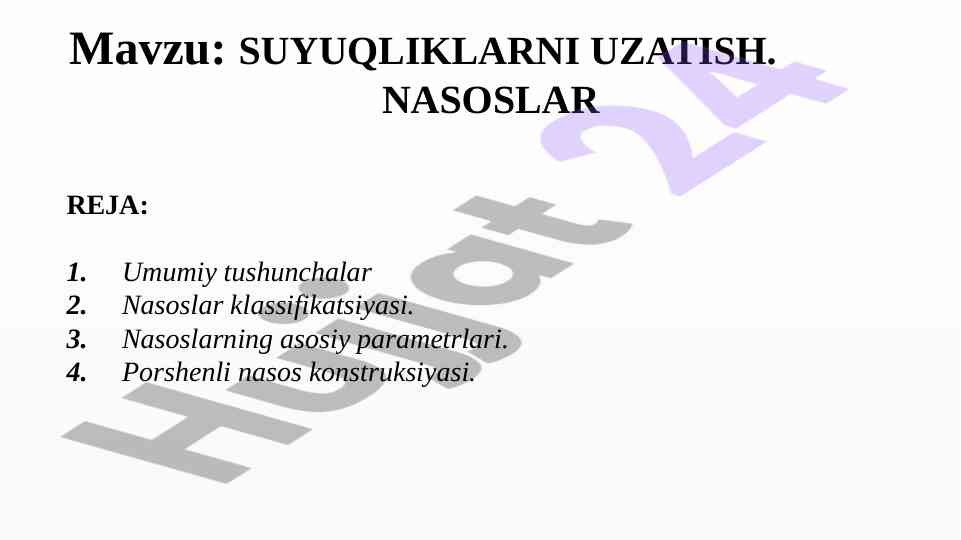 Nasoslar konstruksiyasi va asosiy parametrlar