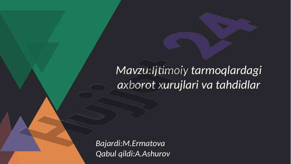 Ijtimoiy tarmoqlardagi axborot xurujlari va tahdidlar
