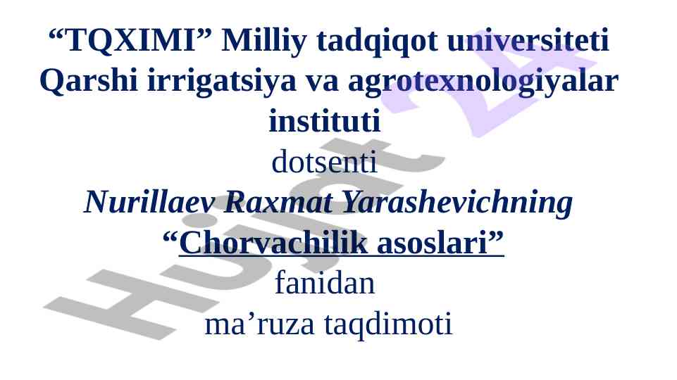 Chorvachilik asoslari fanidan taqdimot