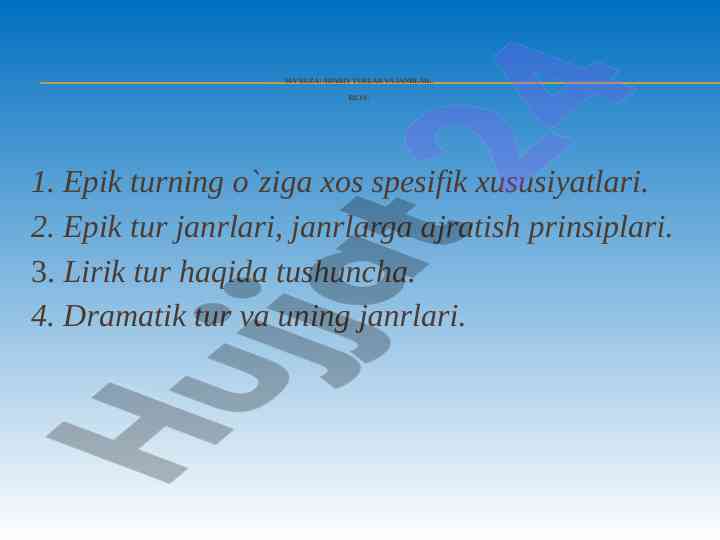 Adabiy turlar va janrlar haqida ma'ruza