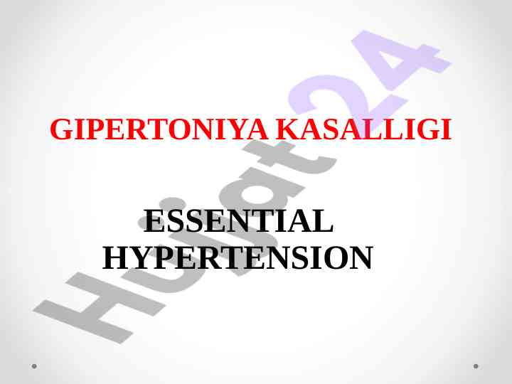 Essential hypertension and its diagnosis in patients