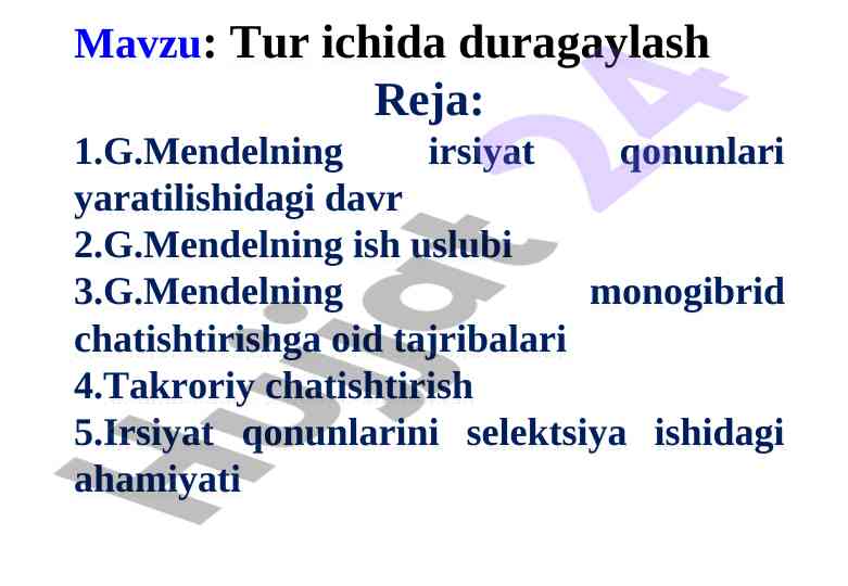 Gregor mendelning irsiyat qonunlari va tajribalari