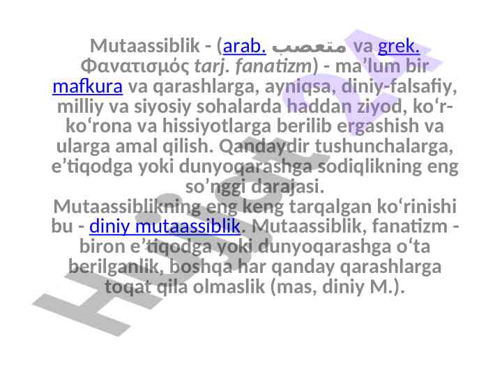 Mutaassiblikning diniy asoslari va ta'siri
