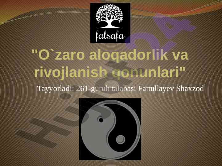 O'zaro aloqadorlik va rivojlanish qonunlari tahlili