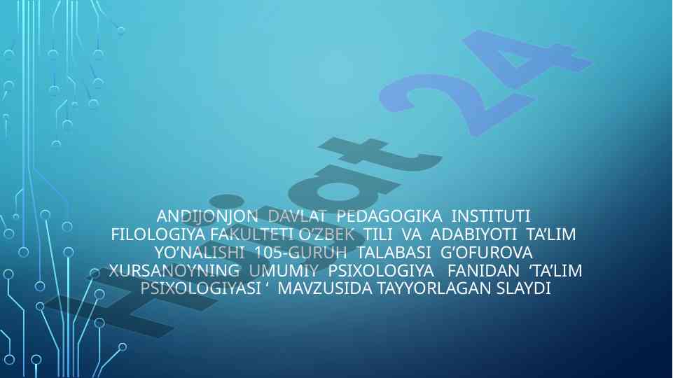 Ta'lim psixologiyasi mavzusida o'quv slaydi