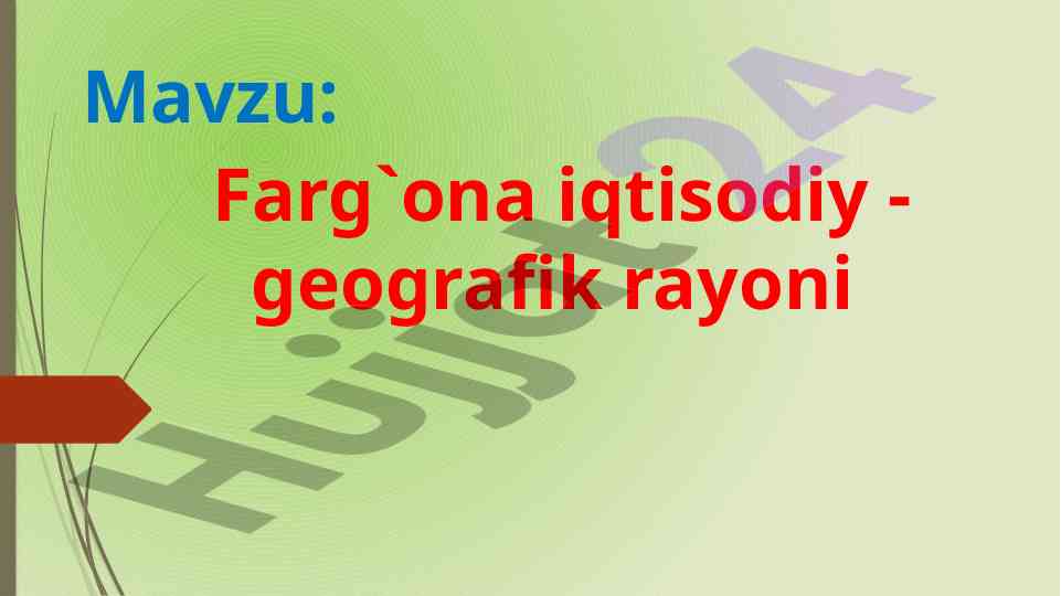 Farg'ona iqtisodiy-geografik rayoni tahlili