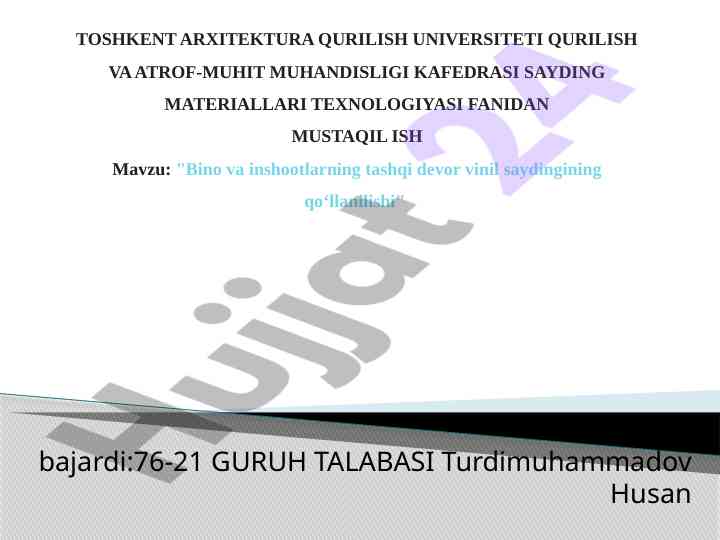 Bino va inshootlarning tashqi devor vinil saydingining qo‘llanilishi