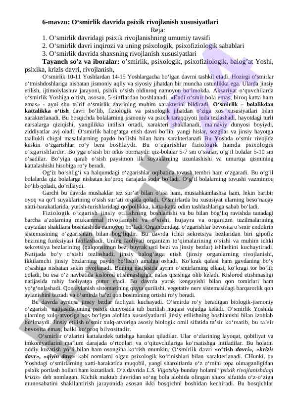 O‘smirlik davrida psixik rivojlanish xususiyatlari