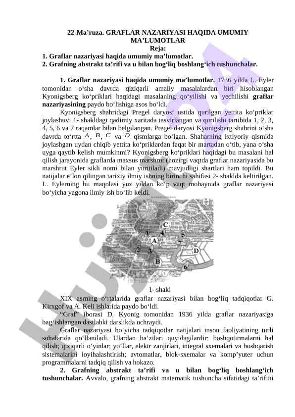 Graflar nazariyasi haqida umumiy ma’lumotlar