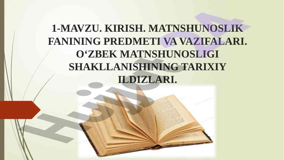 Matnshunoslik fanining predmeti va vazifalari