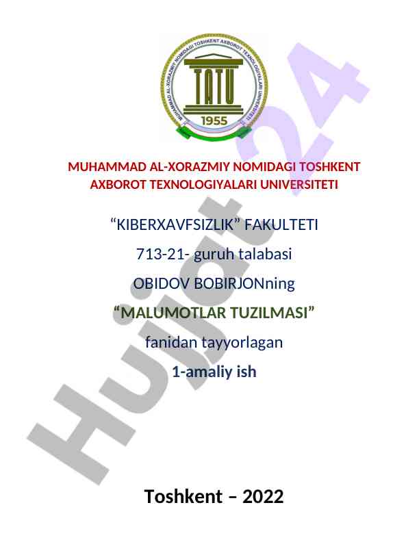 Malumotlar tuzilishi fani amaliy ish