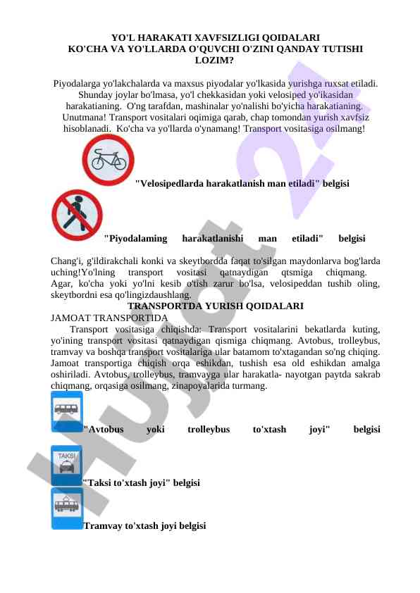 Yo'l harakati xavfsizligi qoidalari bo'yicha tavsiyalar