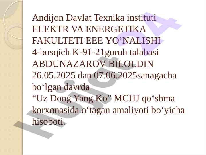 Amaliyot hisoboti uz dong yang ko mchj korxonasida