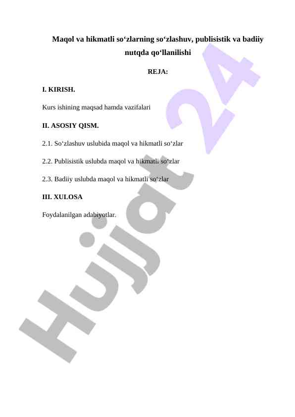 Maqol Va Hikmatli So‘zlarning Qo‘llanilishi