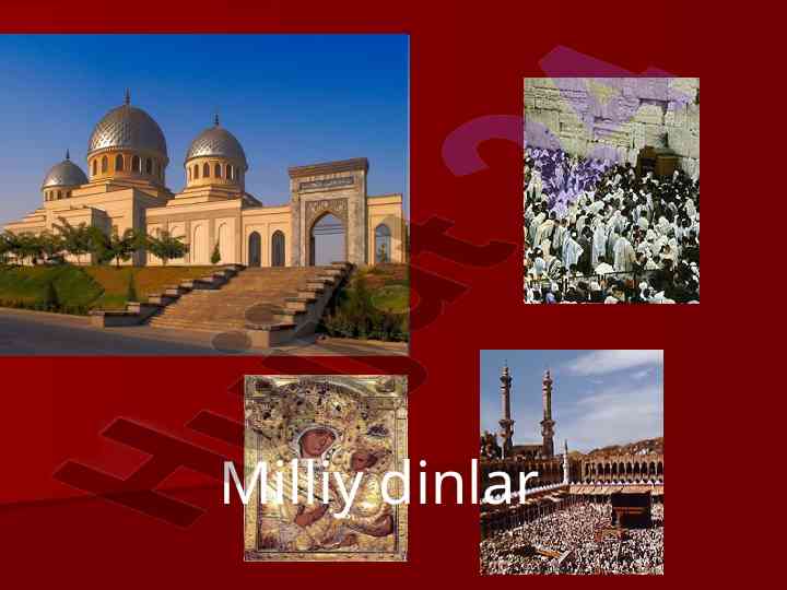 Milliy dinlar va milliy merosning ahmiyati