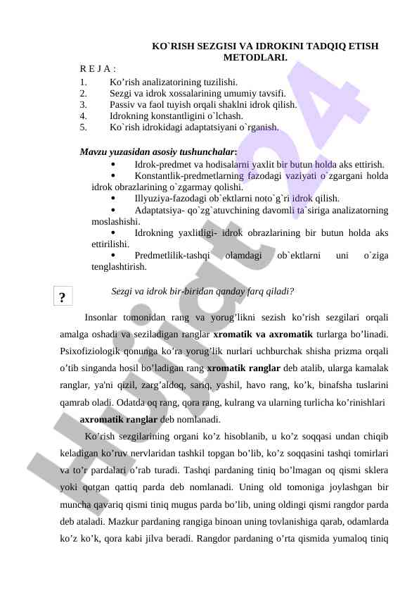 Ko‘rish sezgisi va idrokini tadqiq etish usullari